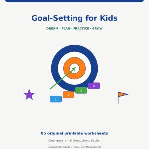 Goal-Setting for Kids (Grade 1 / SEL & Self-Management) – printable educational resource