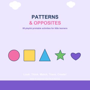 Patterns & Opposites – printable educational resource
