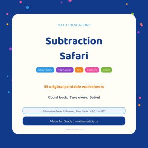 Subtraction Safari Grade 1 Math Foundations – printable educational resource